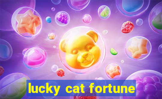 lucky cat fortune